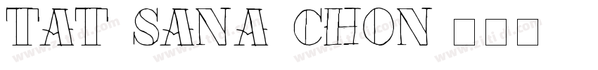 TAT Sana Chon字体转换